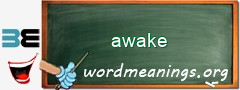 WordMeaning blackboard for awake